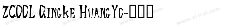 ZCOOL QingKe HuangYo字体转换